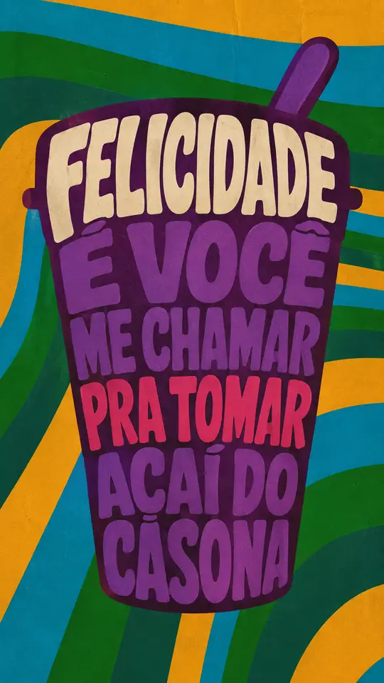 Campanha 'Felicidade é você me chamar pra tomar açaí do Casona'